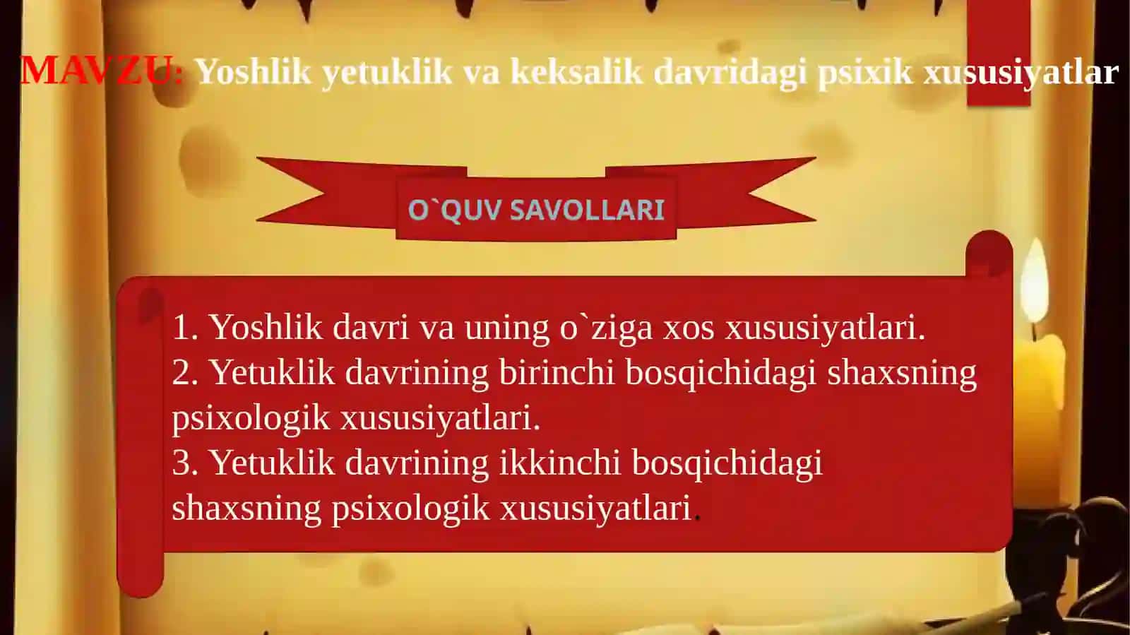 Mavzu: Yoshlik yetuklik va kexsalik davridagi psixik xususiyatlar 2