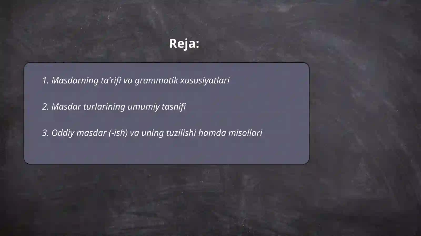 Masdarlarning turlari va ularning gapdagi vazifasi 2