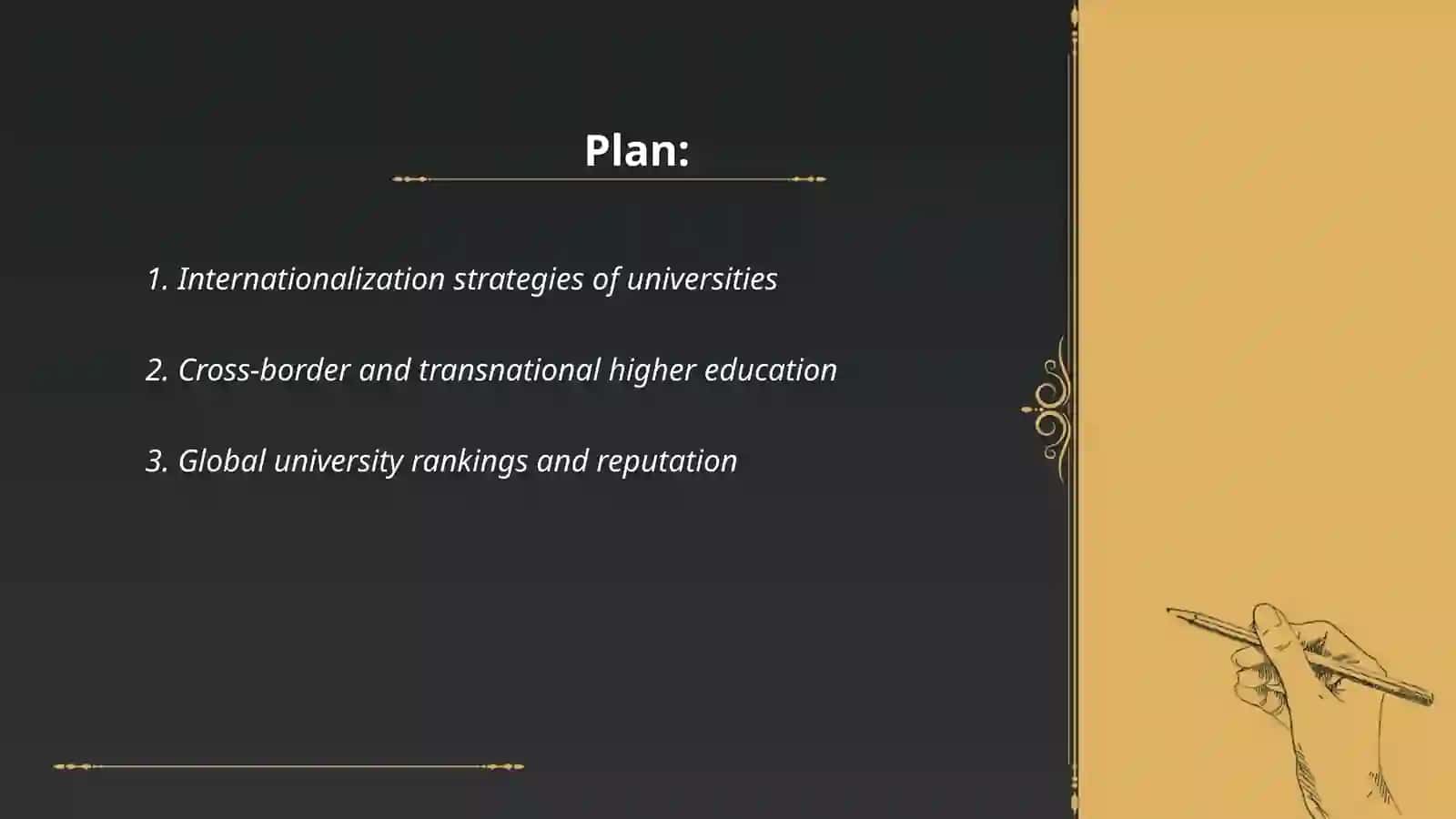 Higher education. The globalization of universities 2