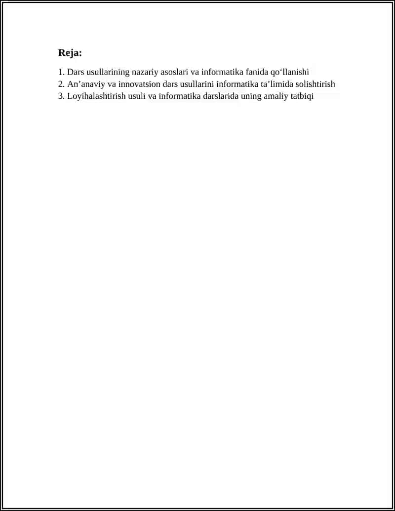 INFORMATIKA FANIDA DARS USLUBLARI VA ULARNI QOʻLLASH SHART-SHAROITLARI 2
