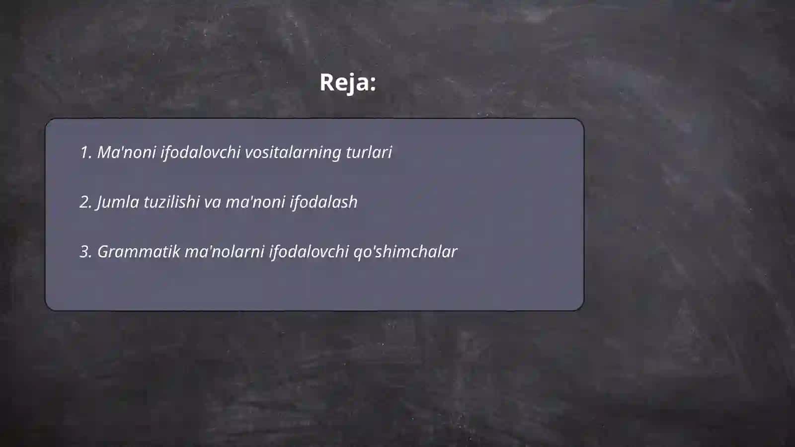 Grammatik ma'noni ifodalovchi vositalar 2