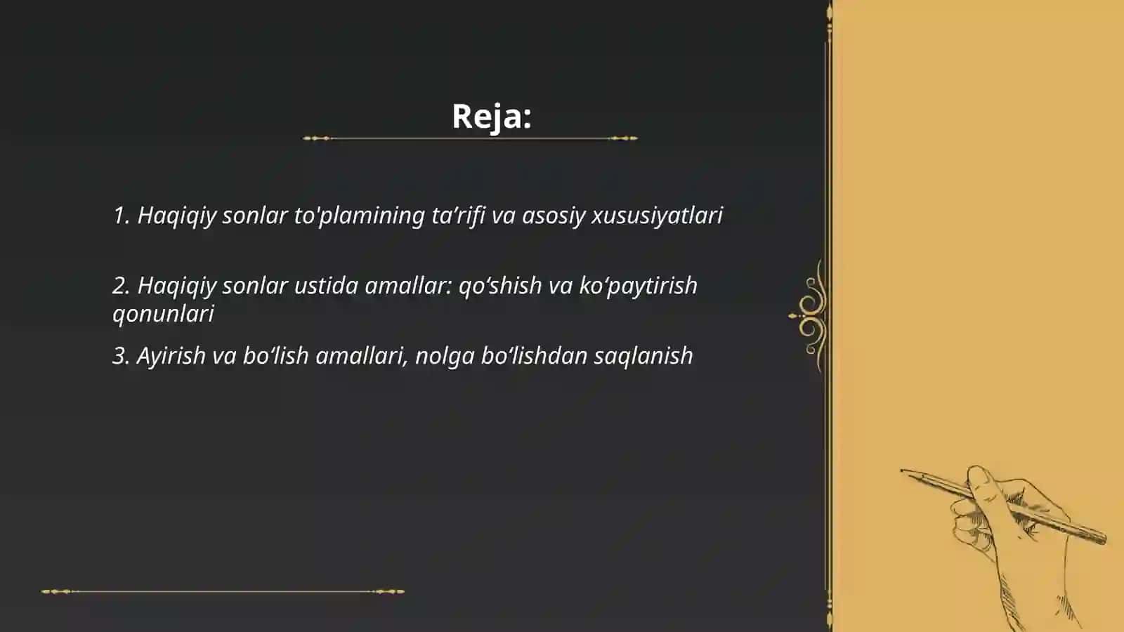 Haqiqiy sonlar ustida amallar 2