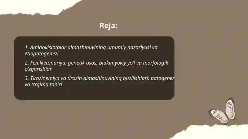Aminokislotalar almashinuvining buzilishi- etiopatogenezi, morfologiyasi 2