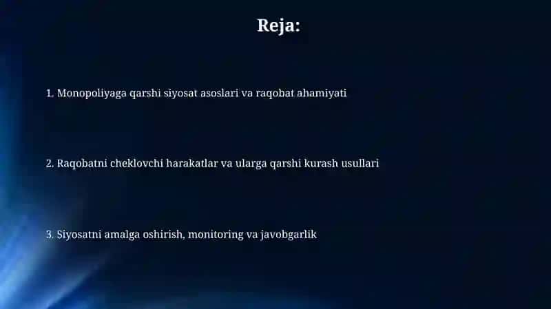 Monopoliyani tartibga solish va adolatli raqobatni taʼminlash siyosati 2