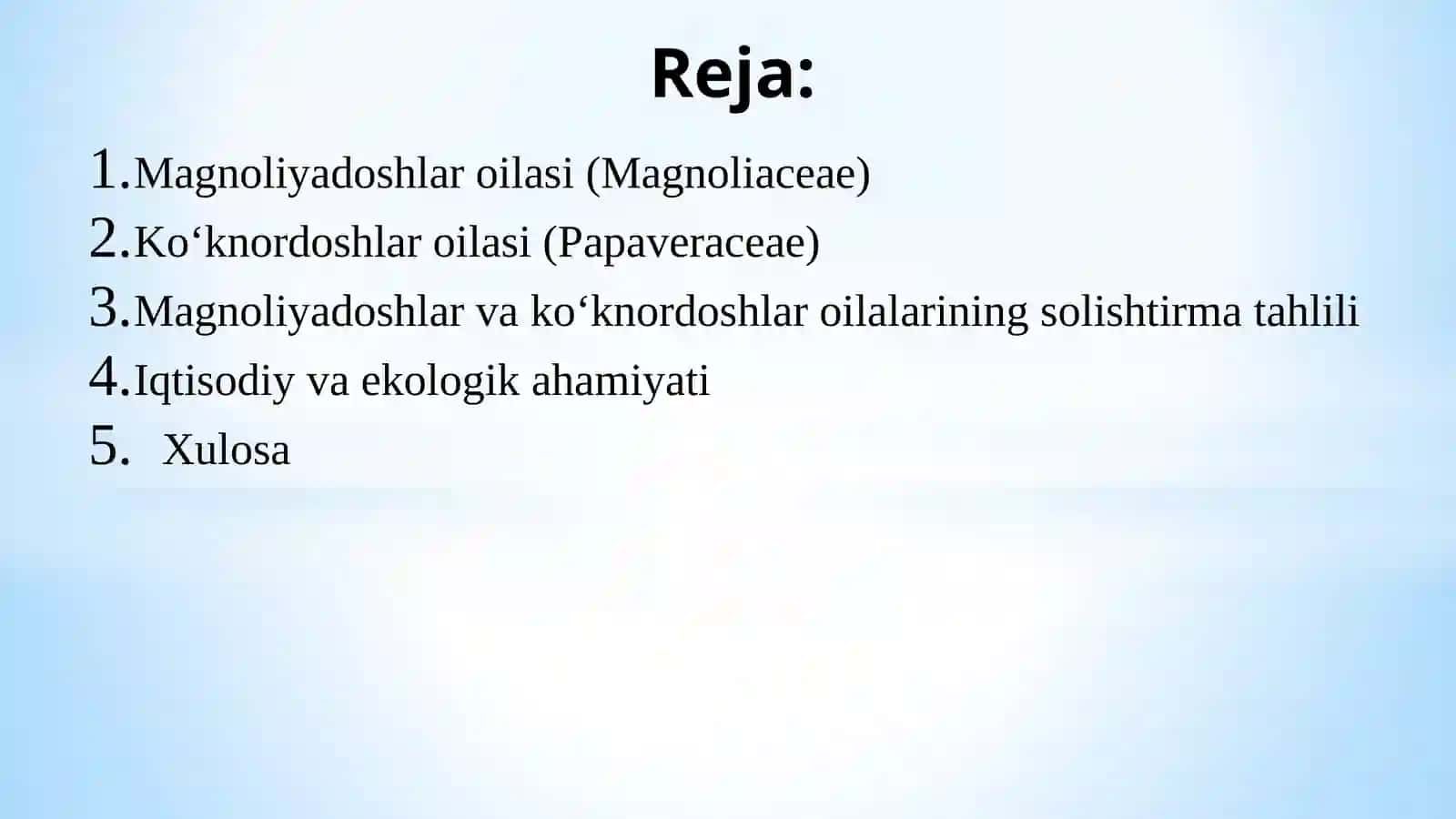 MagnoliyadoshlarvaKo'knordoshlarOilalari:Botanikva Sistematik Tahlil 2
