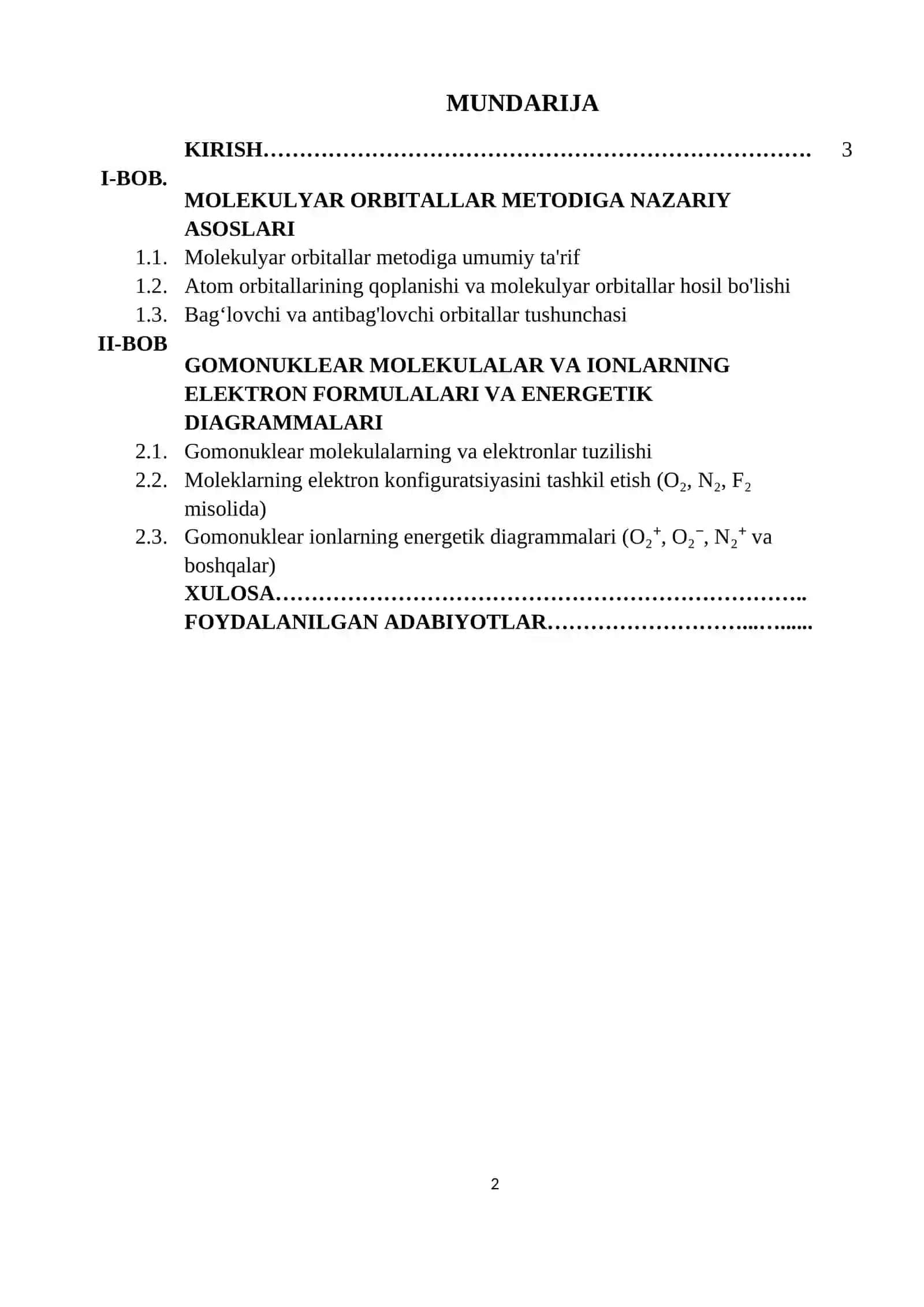 Molekulyar orbitallar metodi. Gomonuklear molekulalar va ionlarning elektron formulalari va energetik diagrammalarni tuzish 2
