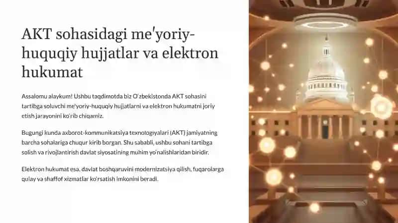 AKT sohasidagi me'yoriy-huquqiy hujjatlar va elektron hukumat 2