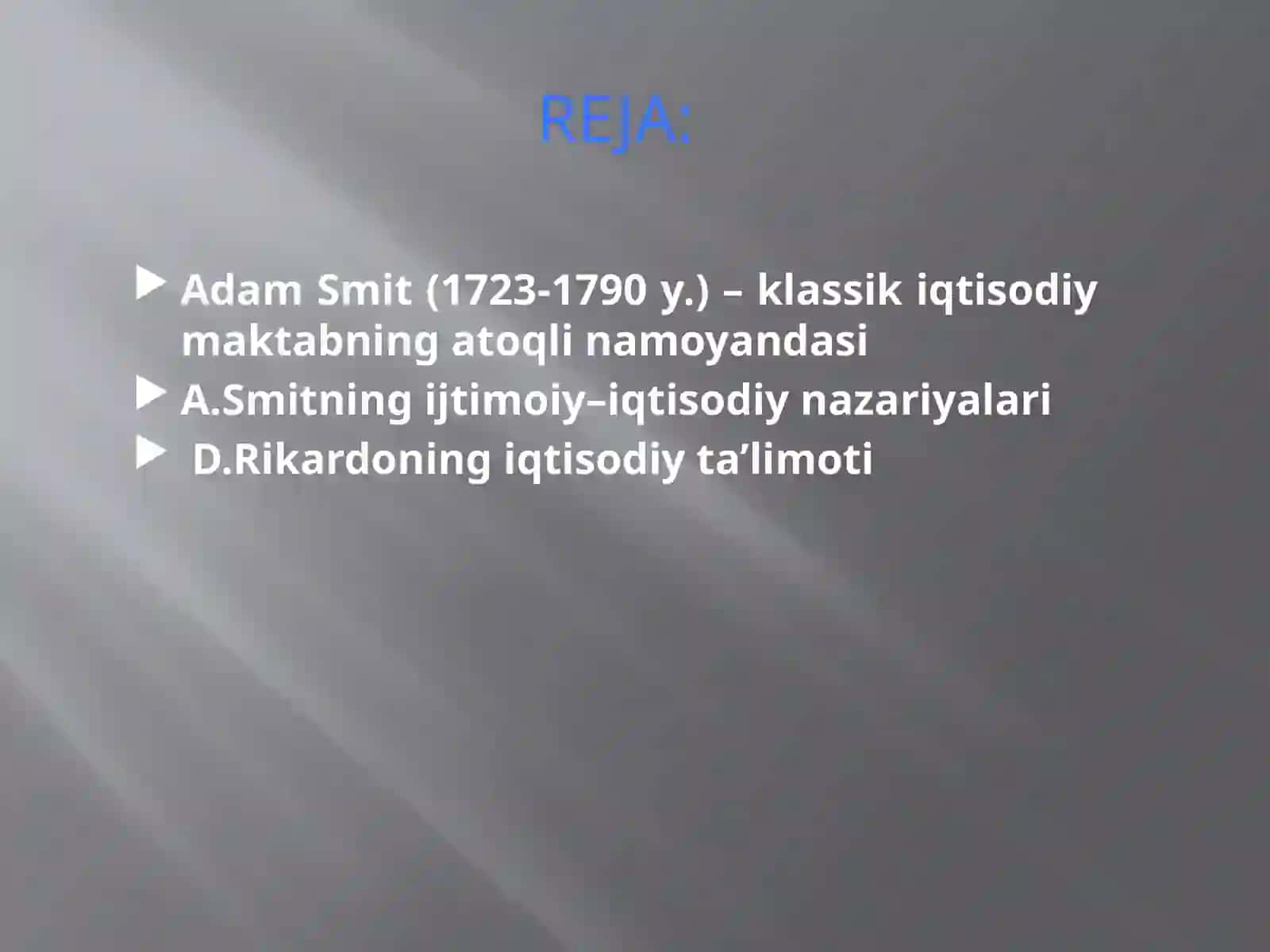 Adam Smitning iqtisodiy ixtisoslashishi 2