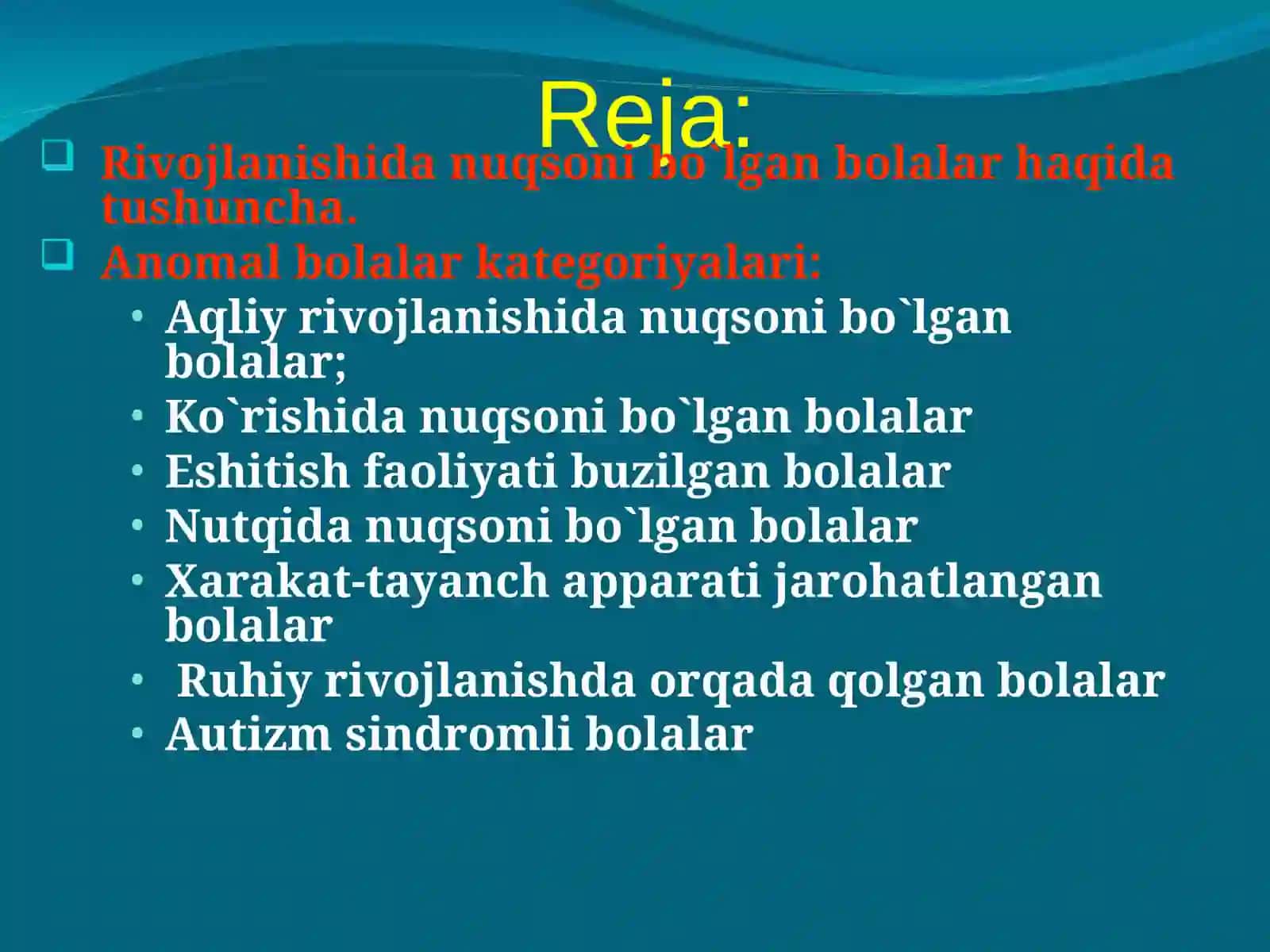 Anomal bolalar va ularning kategoriyalari 2