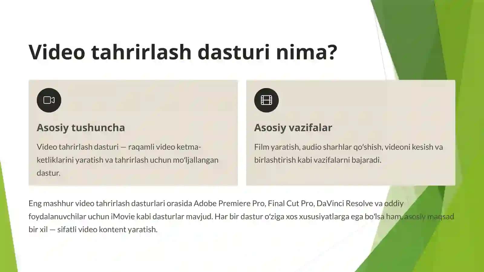 Video tahrirlash dasturiy taʼminoti: Asosiy tushunchalar va imkoniyatlar 2