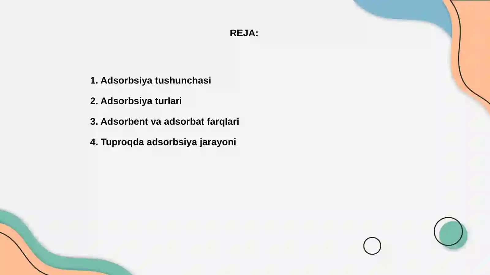 Adsorbsiya va adsorbsiya jarayonini tuproqda va oʻsimlikdagi ahamiyati 2