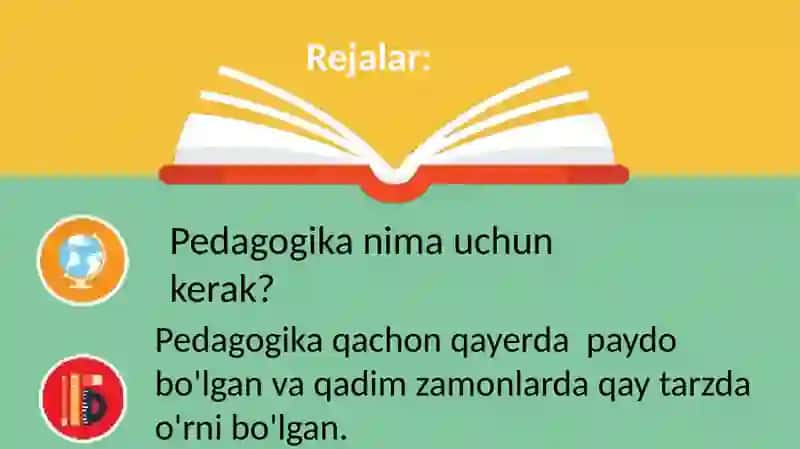 Pedagogika shaxs tarbiyasi va rivojlanish to’g’risidagi fan 2