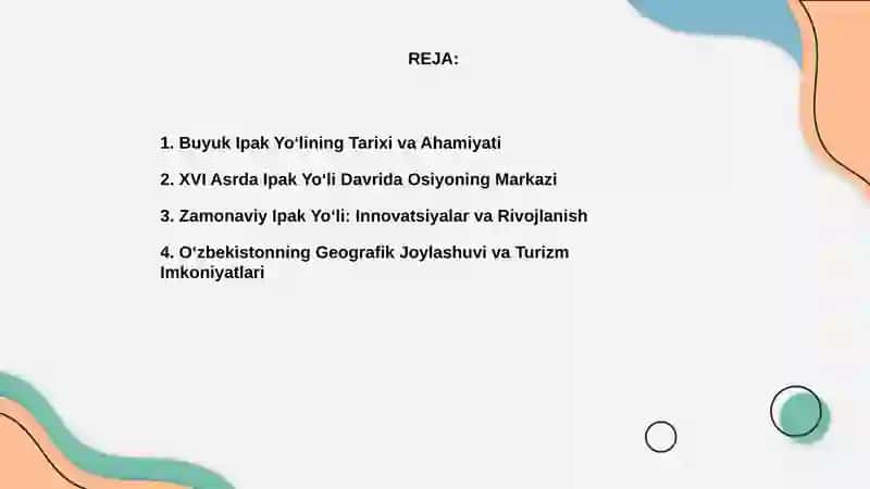 Buyuk ipak yoʻli va hozirgi zamon  O'zbekistonning Turizm salohiyatlari 2