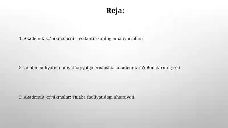Akademik ko'nikmalar: Ta'rif va turlari 2