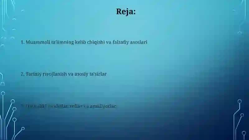 Muammoli o'qitish texnalogiyasining kelib chiqishi 2