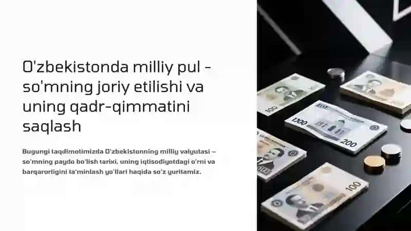 O'zbekistonda milliy pul-so'mning joriy etishi va uning qadr-qimmatini saqlash 2