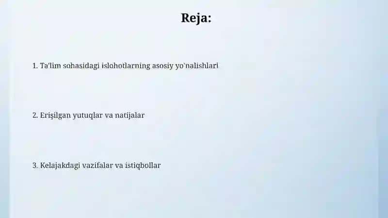 Ta'lim sohasidagi islohotlarning asosiy yo'nalishlari 2