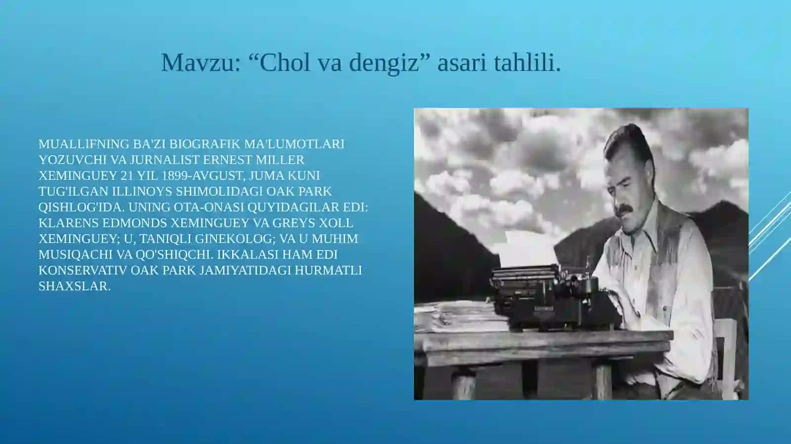 Ernest Miller Xeminguey chol va dengiz asari 2