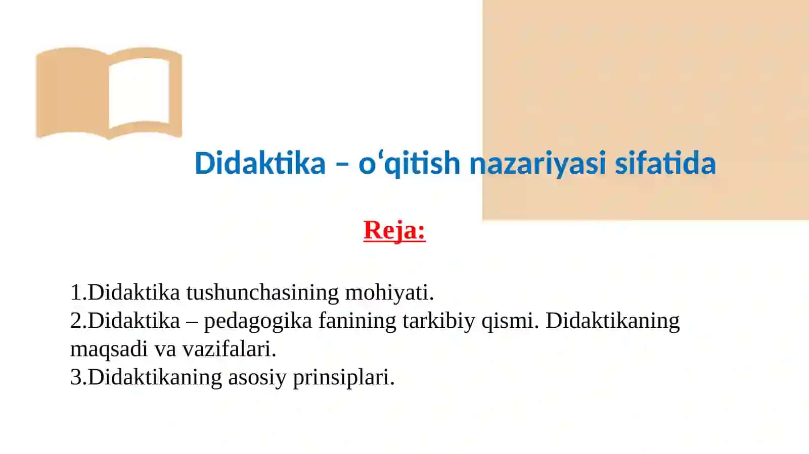 Didaktika – o‘qitish nazariyasi sifatida 2