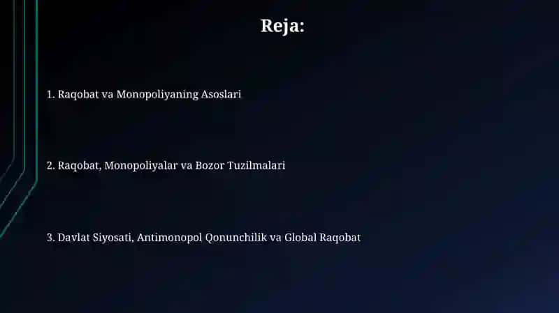 Raqobat va Monopoliya 2