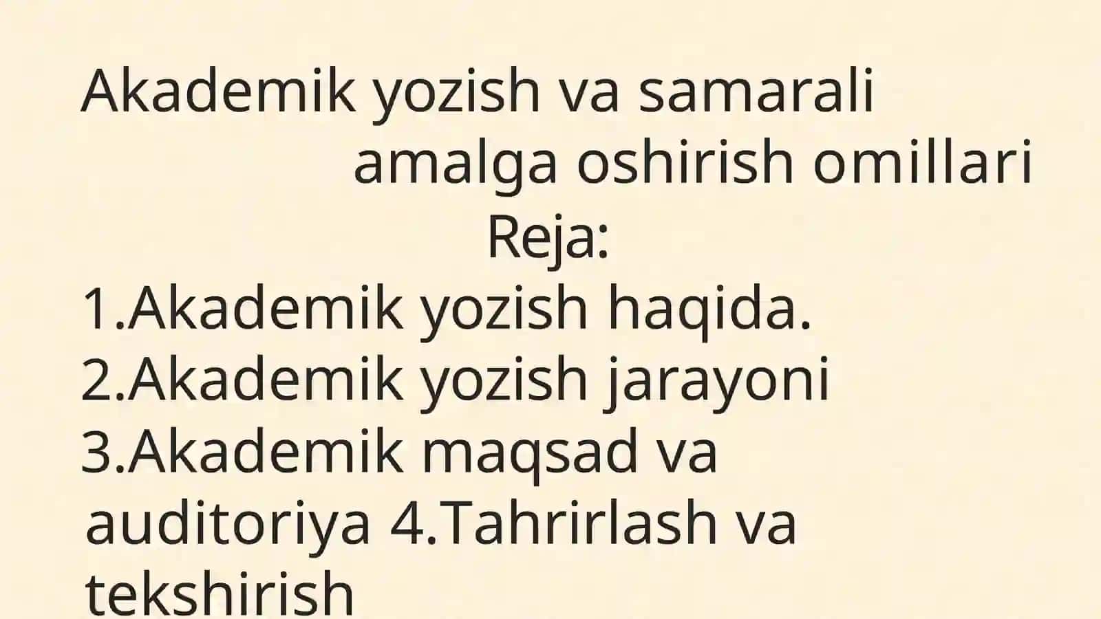 Akademik yozish va samarali amalga oshirish omillari 2