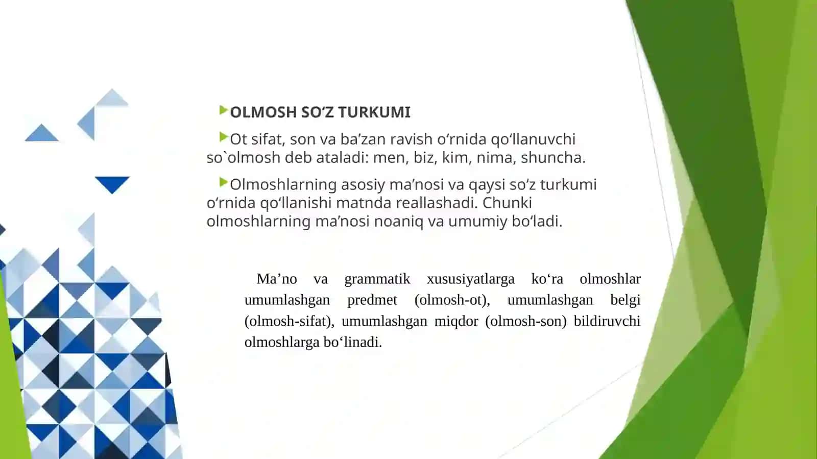 Olmoshning ta'rifi, leksik-grammatik xususiyatlari 2