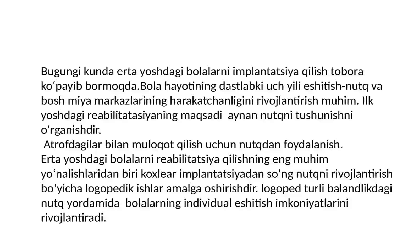 Kibolalar bilan olib boriladigan logopedik mashg'ulotlarga qo'yiladigan talablar 2