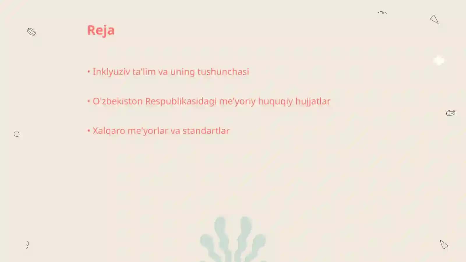 Inklyuziv ta'limning me'yoriy huquqiy asoslari 2