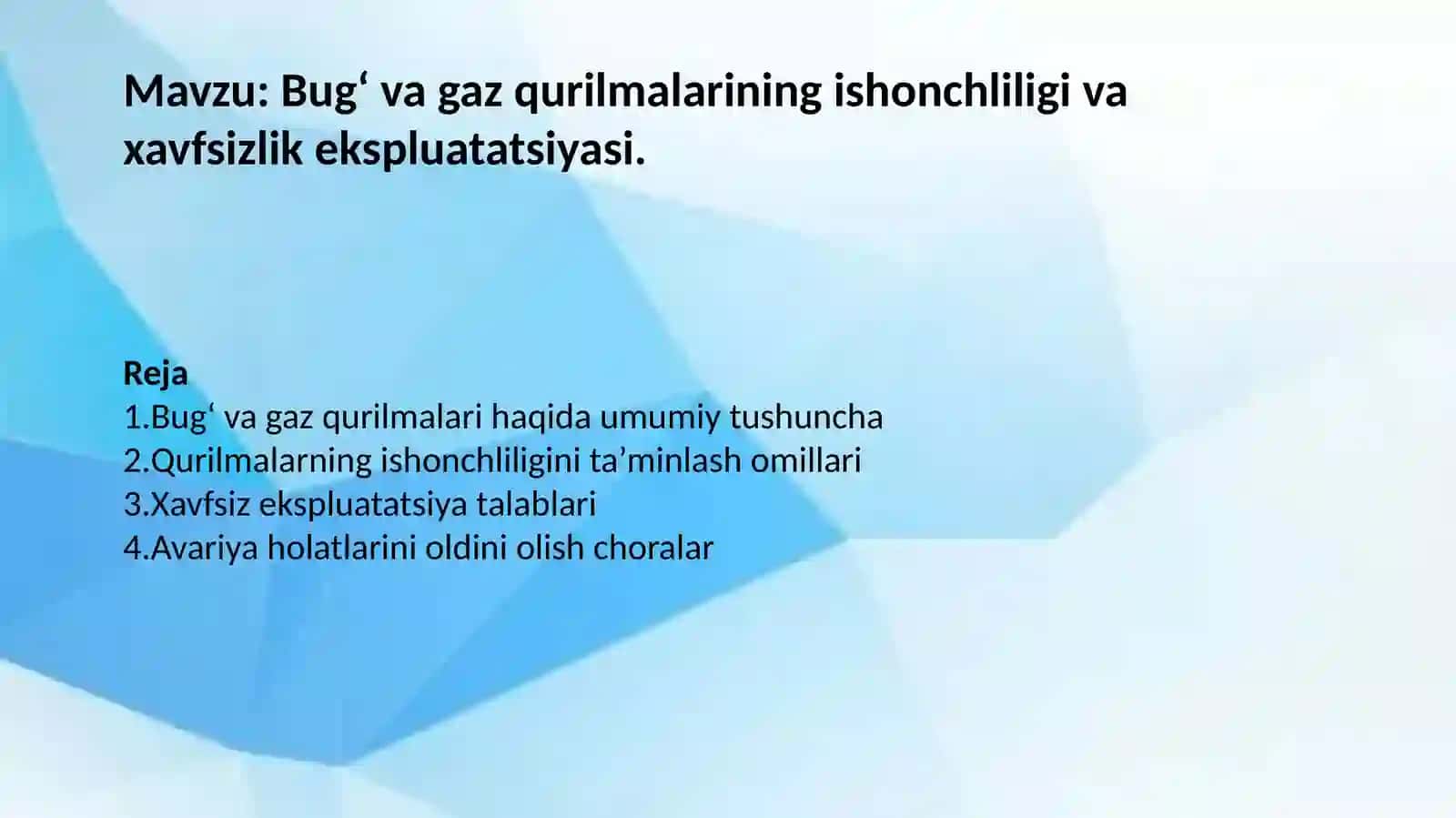 Bugʻva gaz qurilmalari fanidan taqdimot loyihasi 2