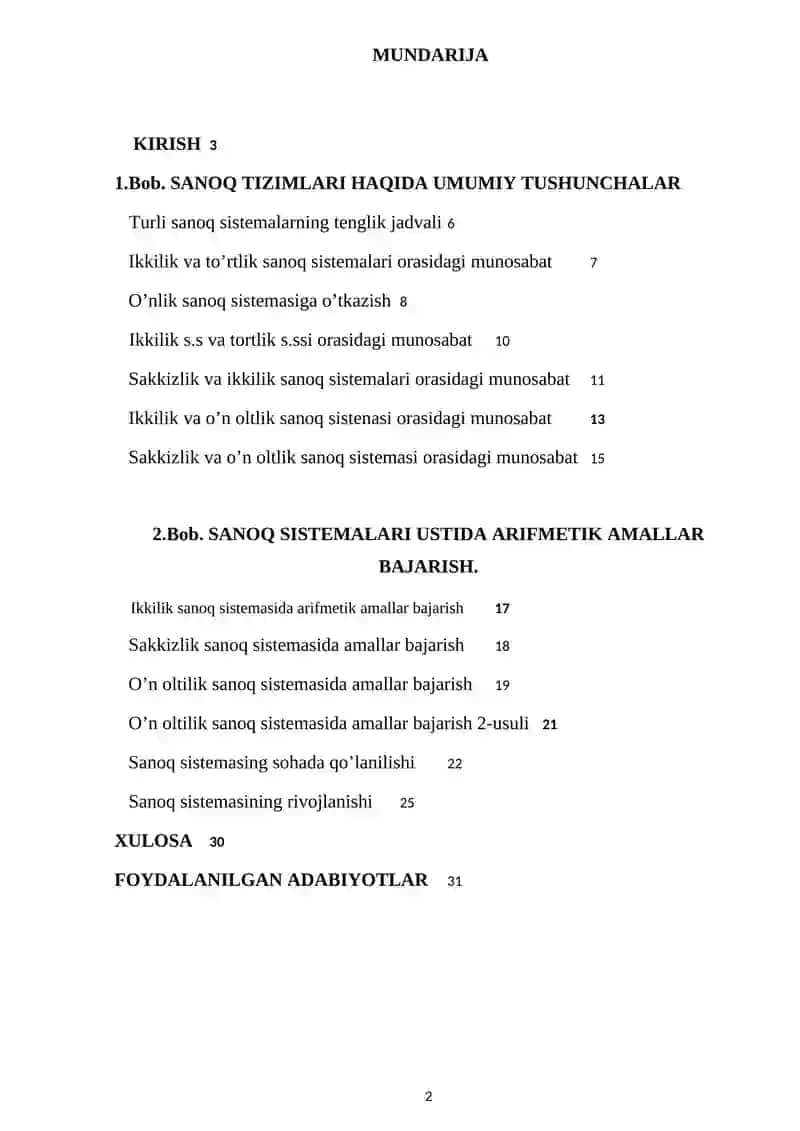 Turli sanoq sistemalarida arifmetik amallar bajarish: qo‘shish, ayirish, ko‘paytirish va bo‘lish. 2