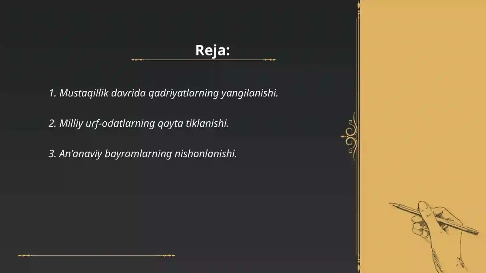 Mustaqil yillarda milliy urf-odatlar, qadriyatlar anʼanalarning qayta tiklanishi 2