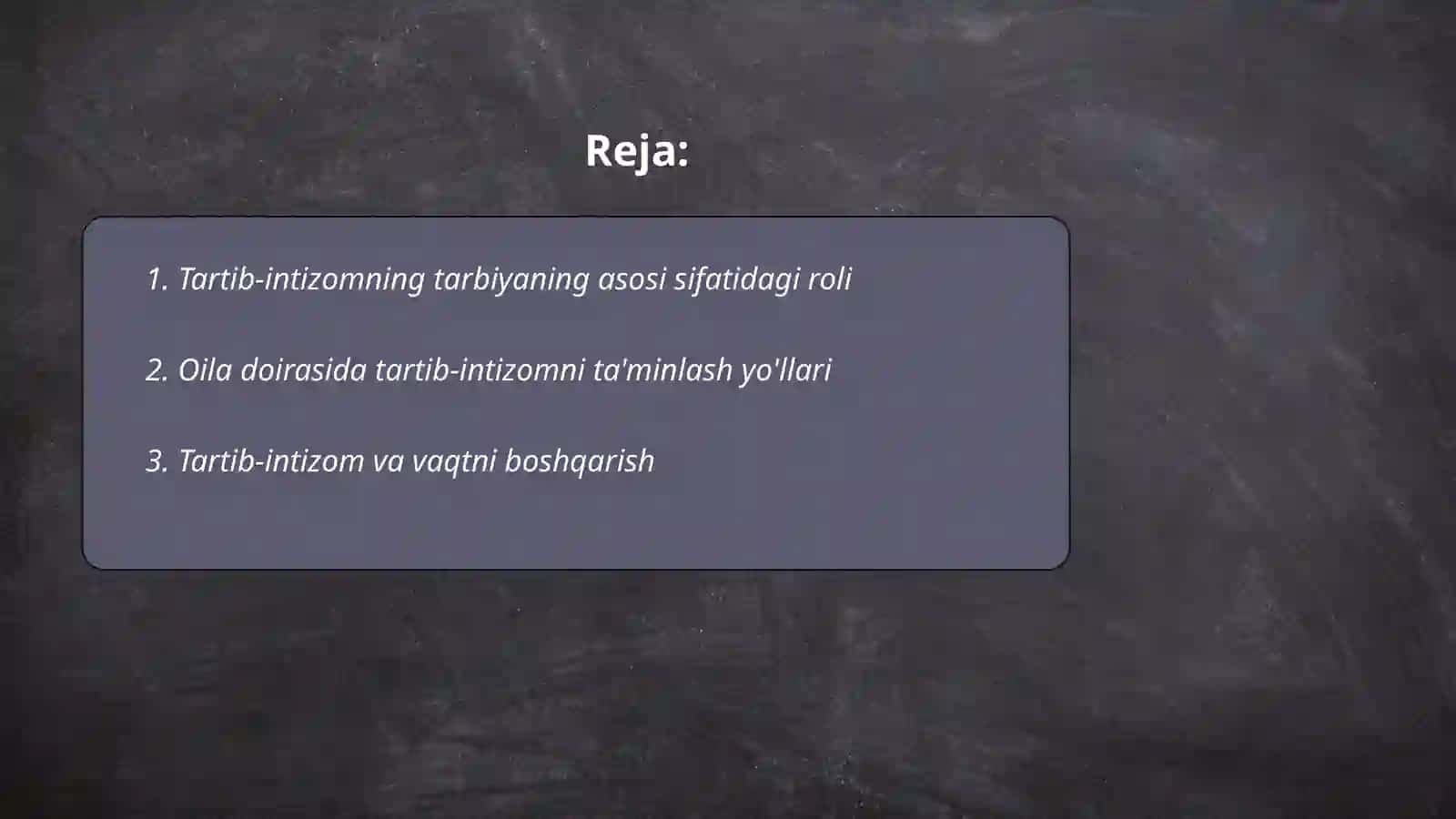 Tartib-intizomning tarbiyaning asosi sifatidagi roli 2