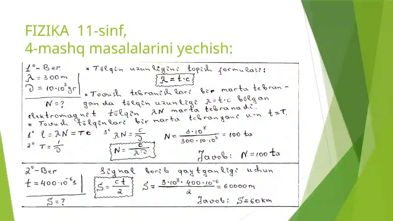 Fizika11-sinf.18.03.2020-yilMAVZU:Masalalaryechish 2