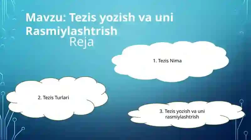 Tezis yozish va uni Rasmiylashtrish 2
