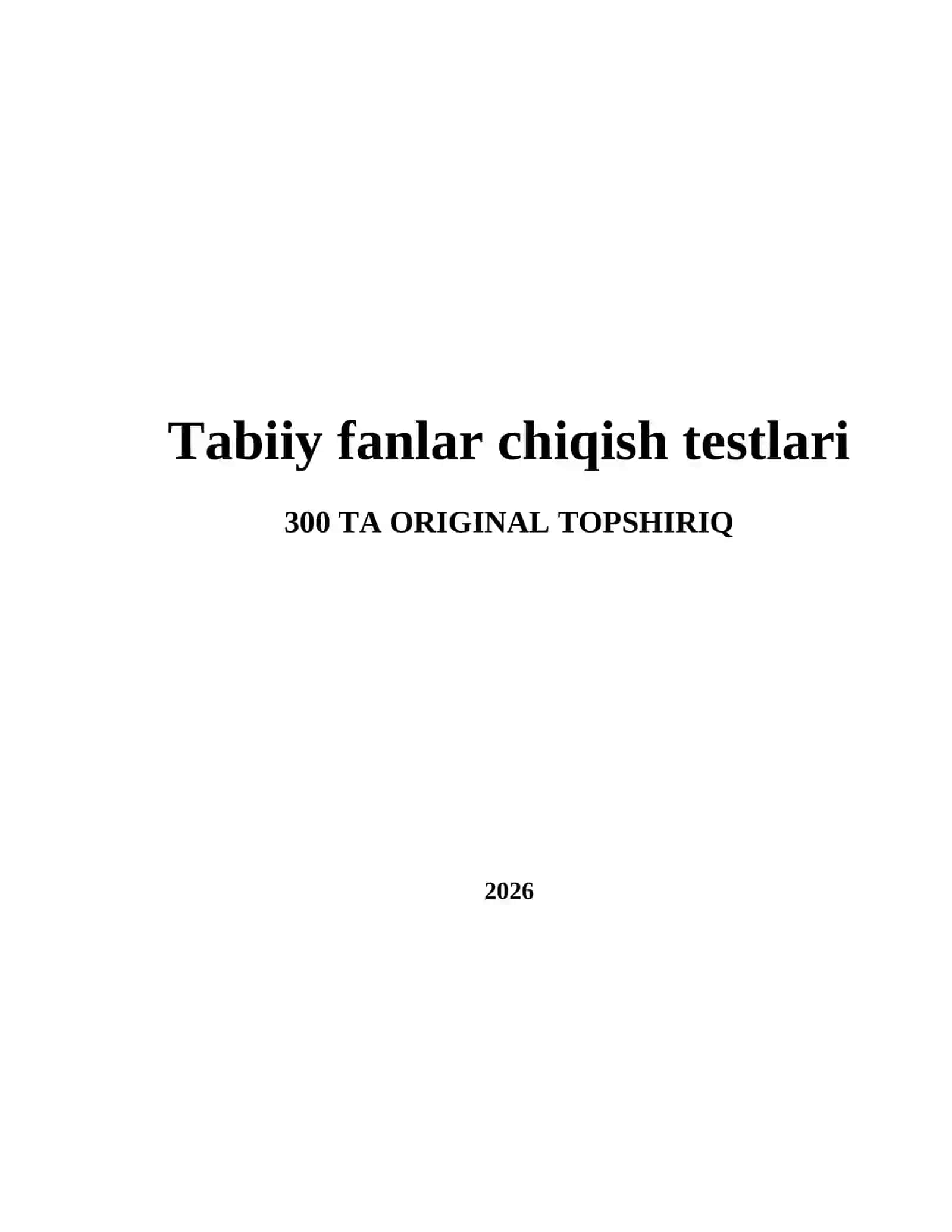 Tabiiy fanlar chiqish testlari 2