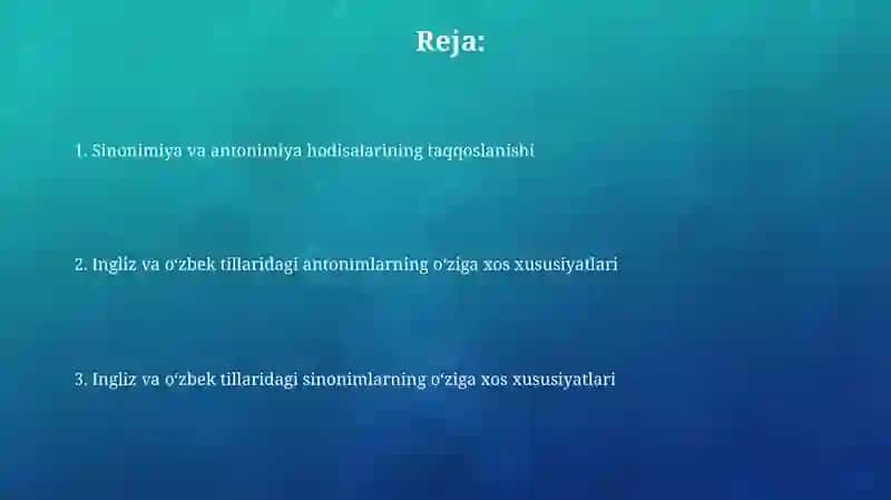Sinonimiya va antonimiya hodisalari: ingliz va oʻzbek tillarida qiyosiy tahlil 2