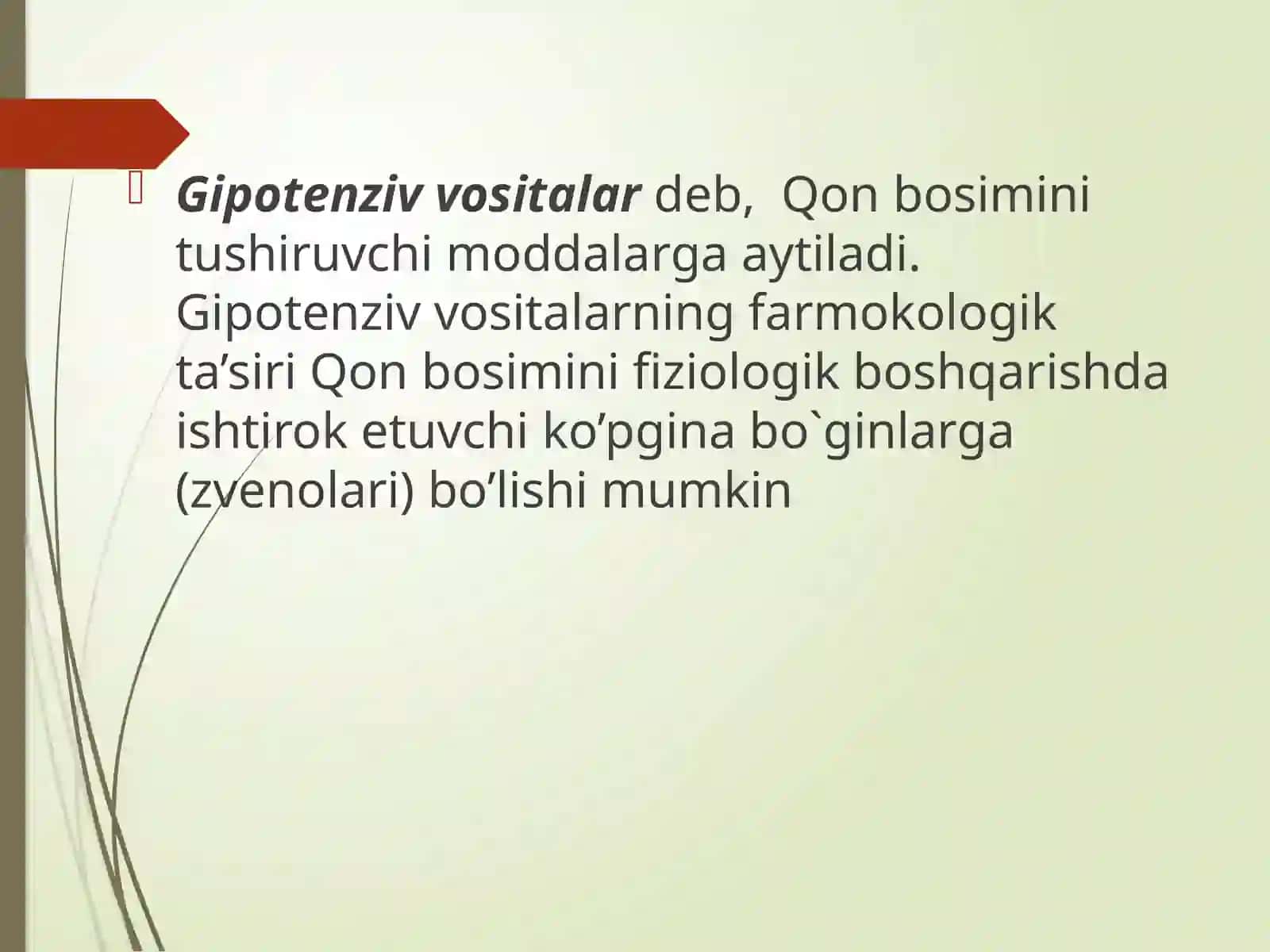 ArterialGIPOTENZIV VOSITALARningklinik-farmakologikxususiyatlari 2