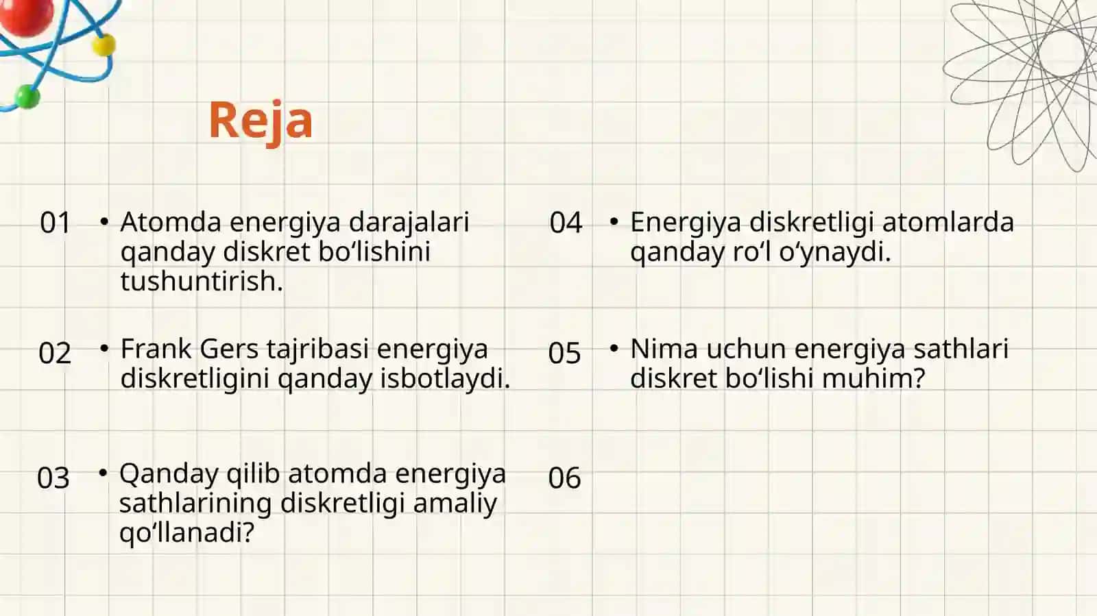 Atomda energetik sathlarning diskretligi Frank Gers tajribasi 2