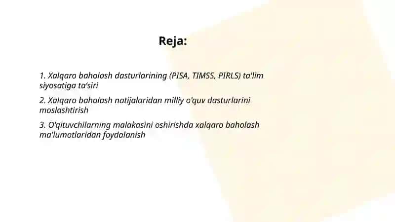 Xalqaro baholash dasturlari: Ta'lim sifatini oshirishning global yoʻllari 2