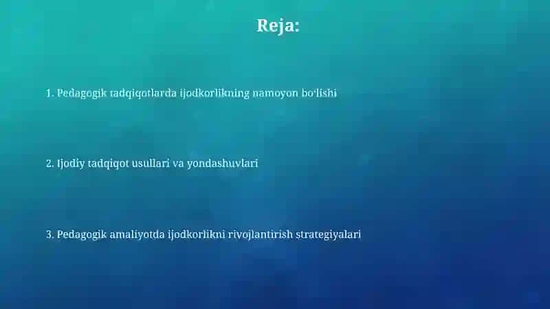 Pedagogik tadqiqotlarda ijodning namoyon bo'lishi 2