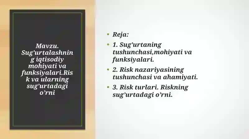 Sug’urtalashning iqtisodiy mohiyati va funksiyalari. Risk va ularning sug’urtadagi o’rni 2