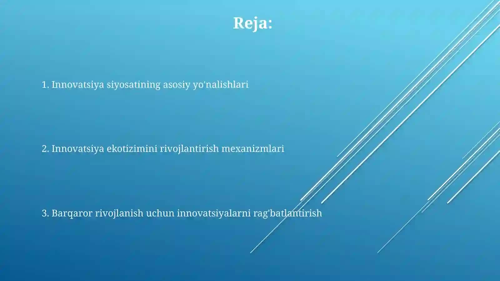 Mamlakatni modernizatsiya qilishda innavatsion siyosat yo'nalishlari 2