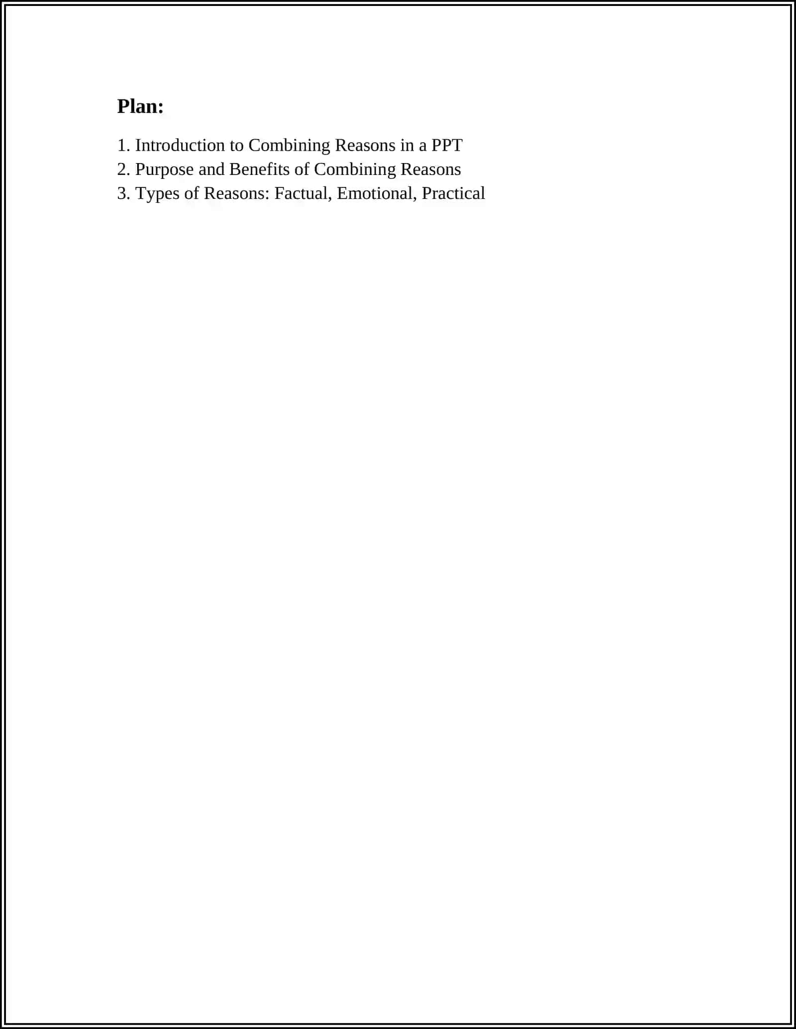 TOPIC IS COMBINING REASONS PPT 2