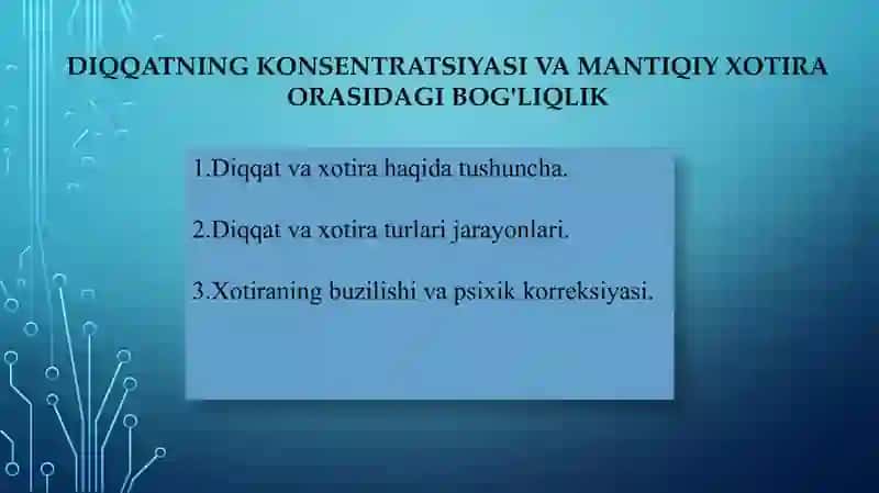 DIQQATNING KONSENTRATSIYASI VA MANTIQIY XOTIRA ORASIDAGI BOG'LIQLIK 2