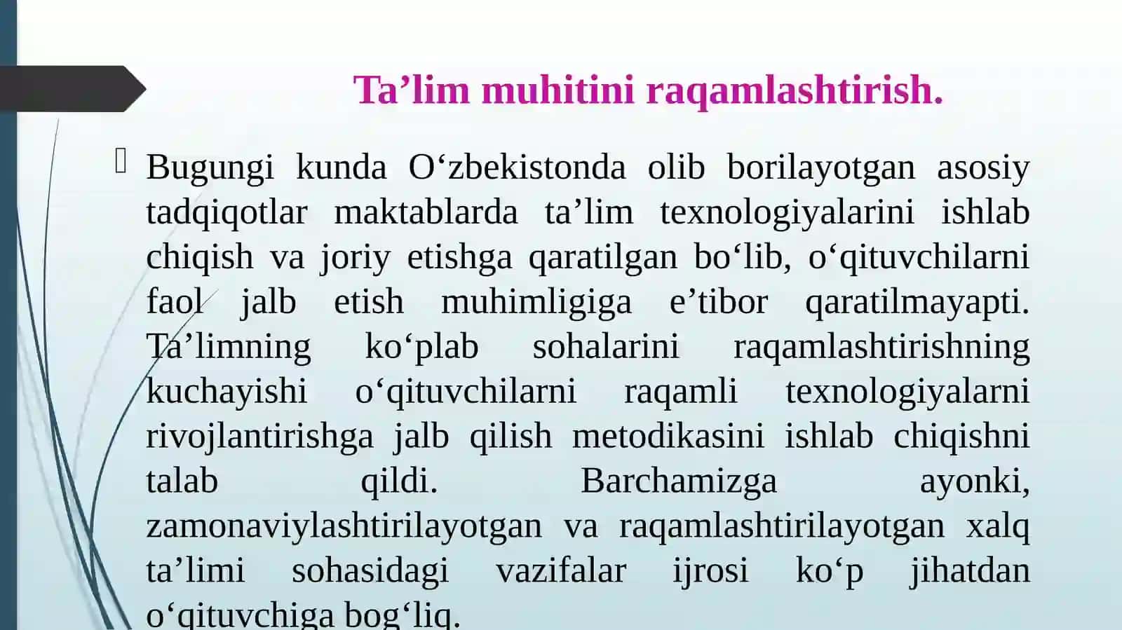 Ta’lim muhitini raqamlashtirish. Raqamli pedagogikaning asosiy tushunchalari va kategoriyalari 2