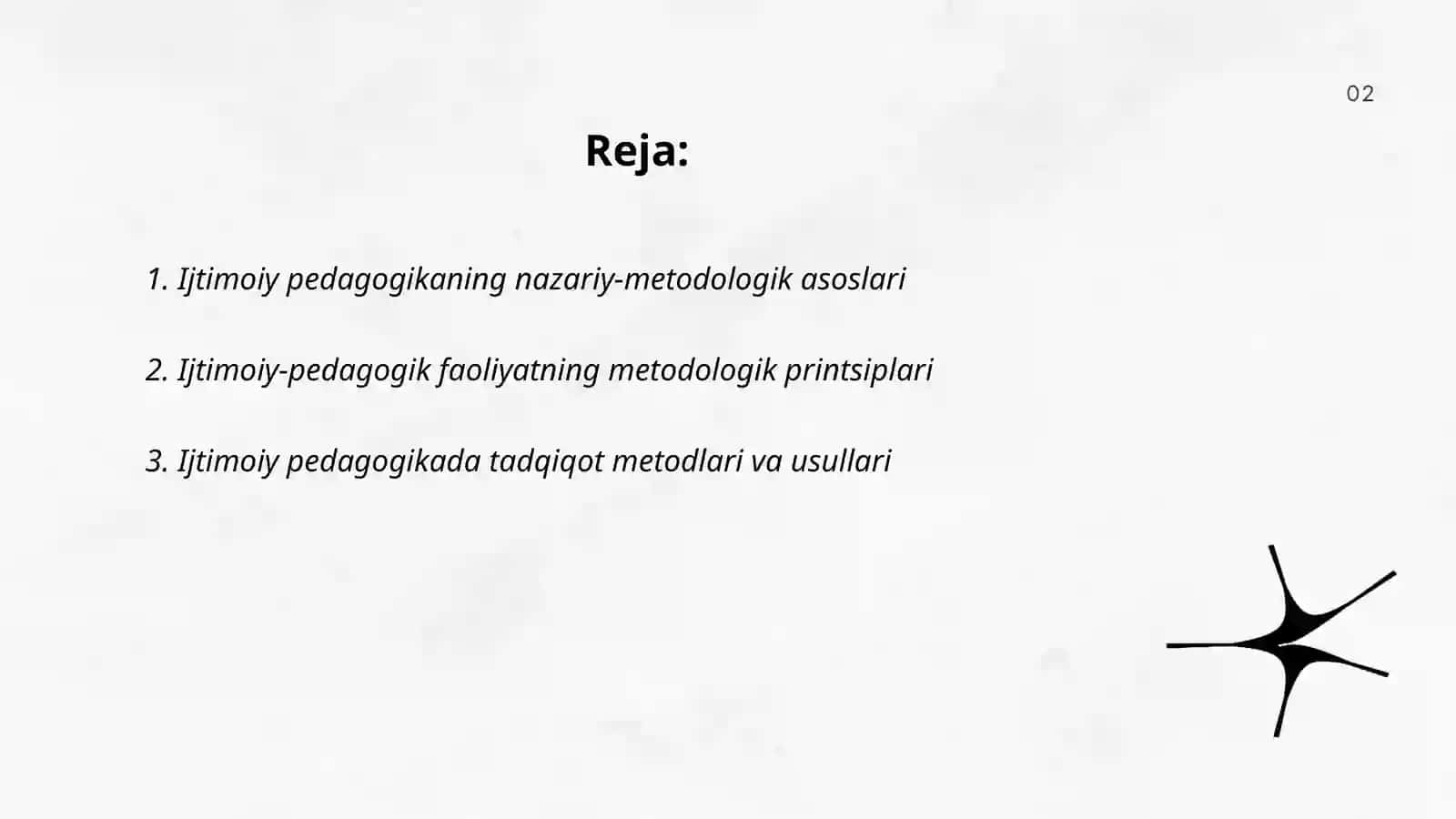 Ijtimoiy pedagogikani va ijtimoiy-pedagogik faoliyat rivojining metodologik asoslari 2