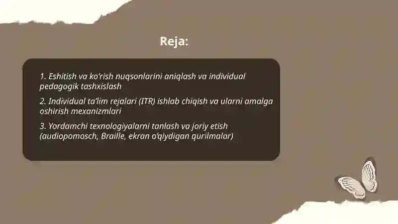 Sensor (eshitishda yoki koʻrishda) kamchiliklarga ega boʻlgan bolalar uchun inklyuziv taʼlim strategiyalari va ularni amalga oshirish shart- sharoitilari 2