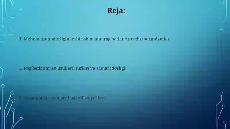 Mehnatunumdorligini oshirish uchun rag'batlantiruvchi mexanizmlar 2