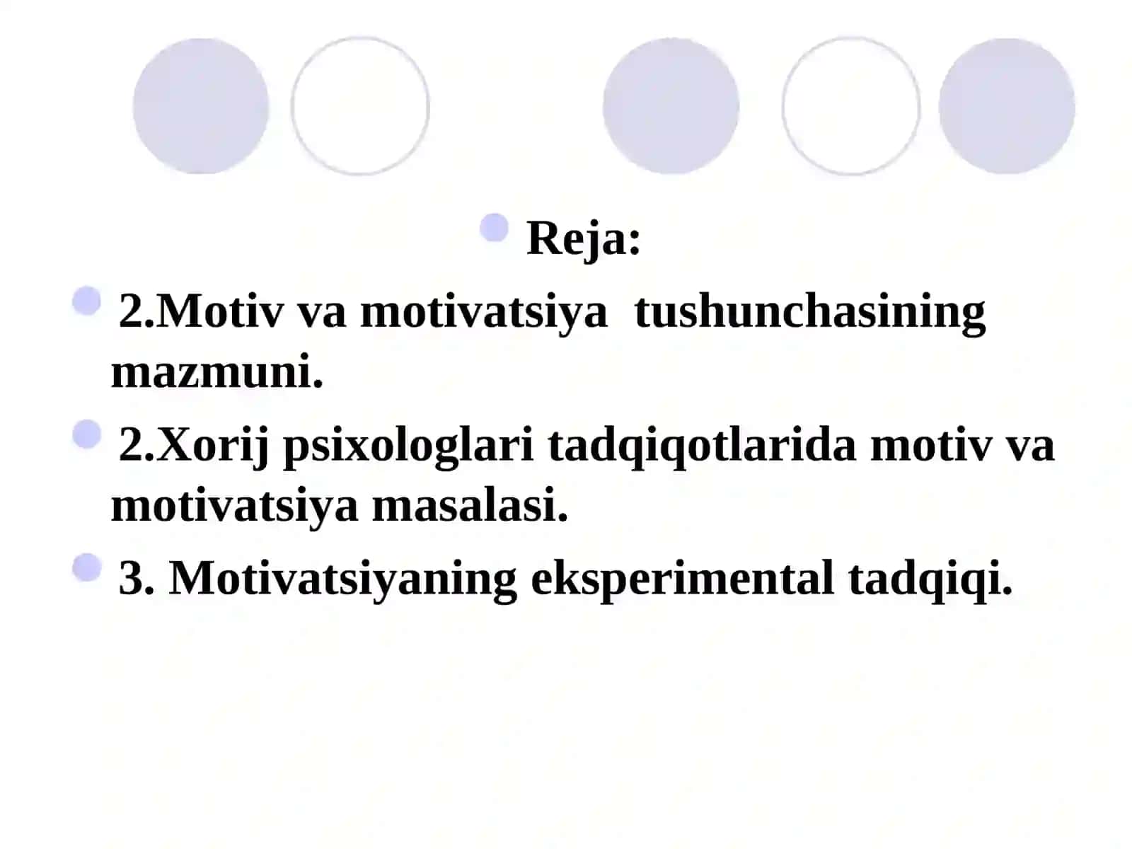 Motivatsiyani eksperimental sharoitda o'rganish 2