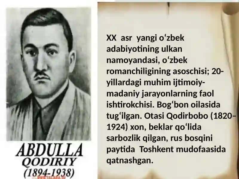 Abdulla Qodiriy hayot va ijodi. "O'tkan kunlar" romani haqida 2